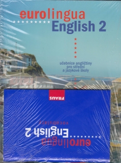 Eurolingua English 2 - Učebnice angličtiny pro střední a jazykové školy