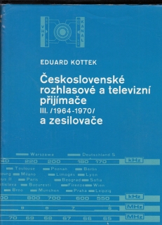 Československé rozhlasové a televizní přijímače III. /1964 - 1970/ a zesilovače 