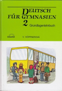 Deutsch für gymnasien II.