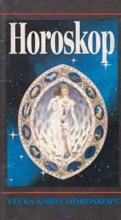 Horoskop - Velká kniha horoskopů 