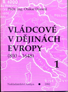 Vládcové v dějinách Evropy (800-1648) - 1