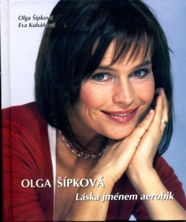 Olga Šípková - Láska jménem aerobik