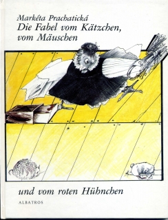 Die Fabel vom Kätzchen, vom Mäuschen und vom roten Hübnchen - v německém jazyce