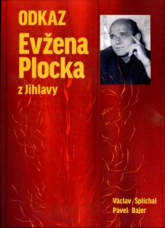 Odkaz Evžena Plocka z Jihlavy