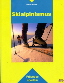Skialpinismus - průvodce sportem