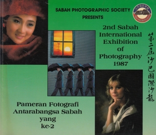 SABAH PHOTOGRAPHIC SOCIETY PRESENTS 1987