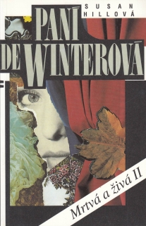 Paní de Winterová - Mrtvá a živá II.