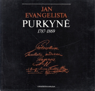 Jan Evangelista Purkyně 1787-1869
