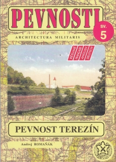 Pevnosti sv. 5 - Pevnost Terezín