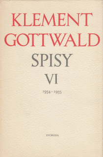 Klement Gottwald spisy VI. 1934 - 1935