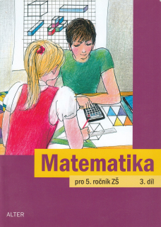 Matematika pro 5. ročník ZŠ 3. díl