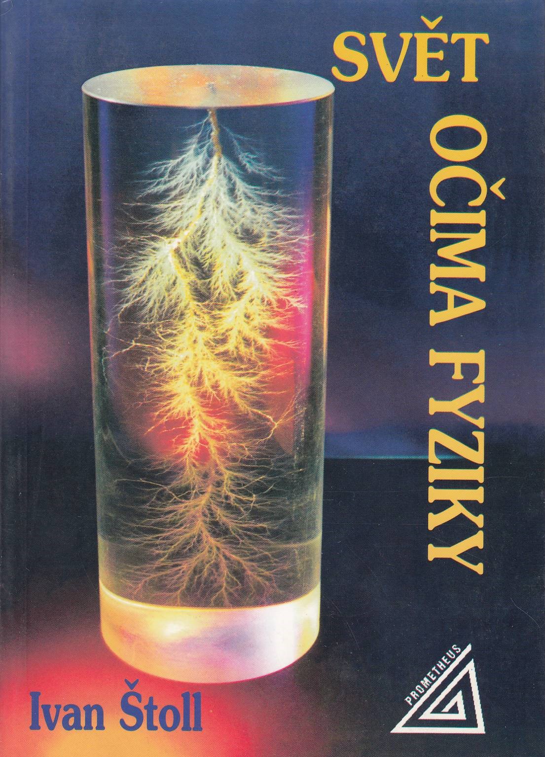 Svět očima fyziky
