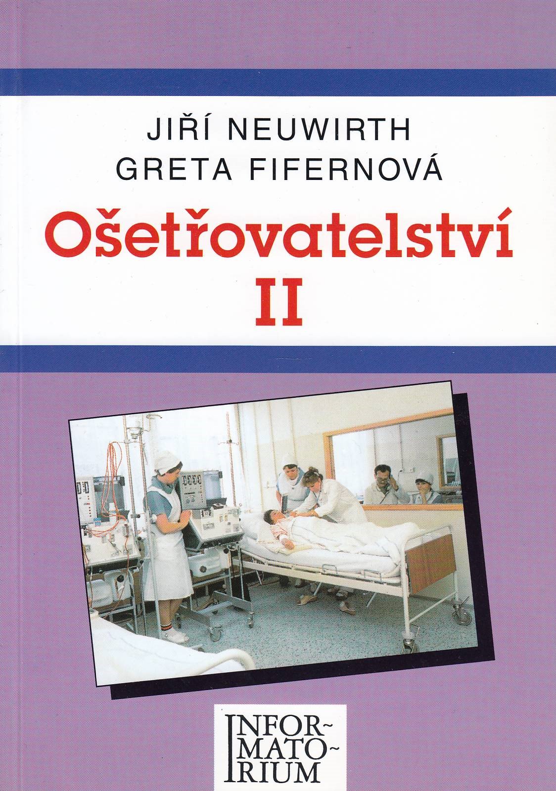 Ošetřovatelství II.