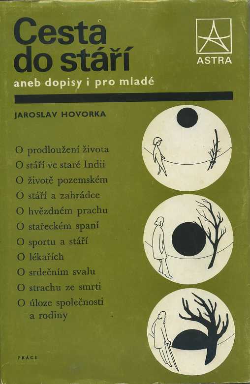 Cesta do stáří aneb dopisy i pro mladé