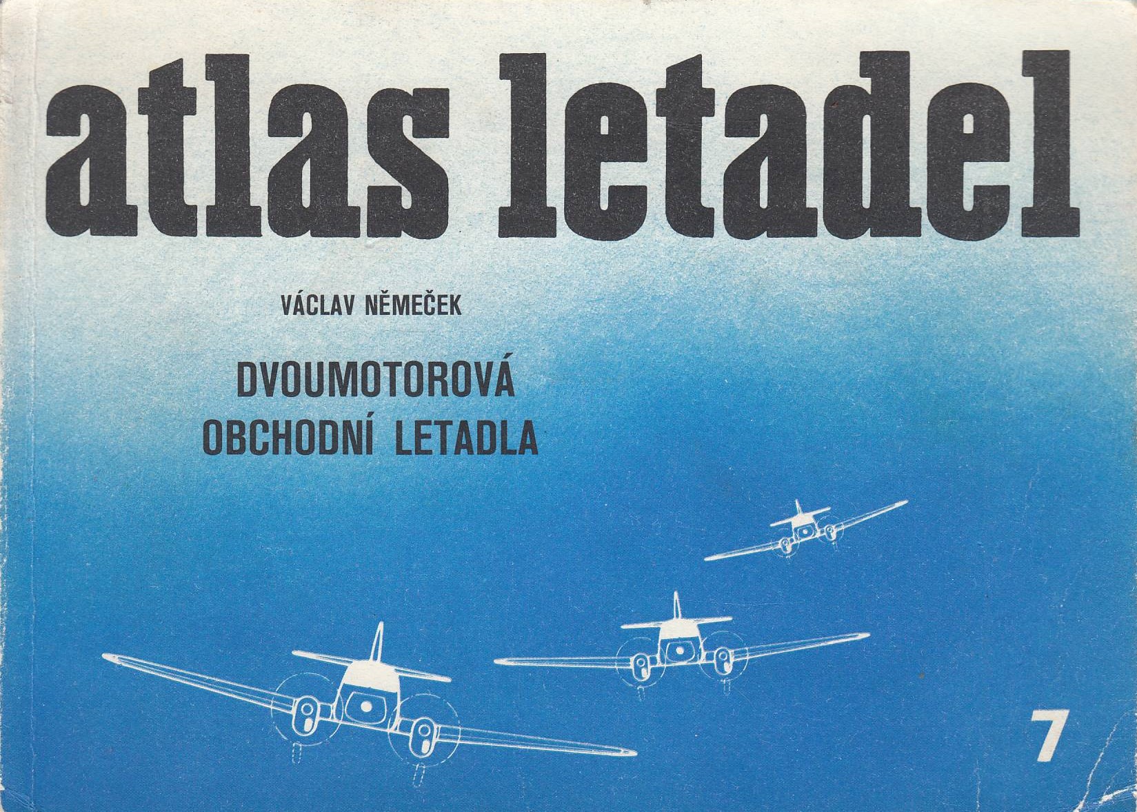 Atlas letadel 7 - Dvoumotorová obchodní letadla 