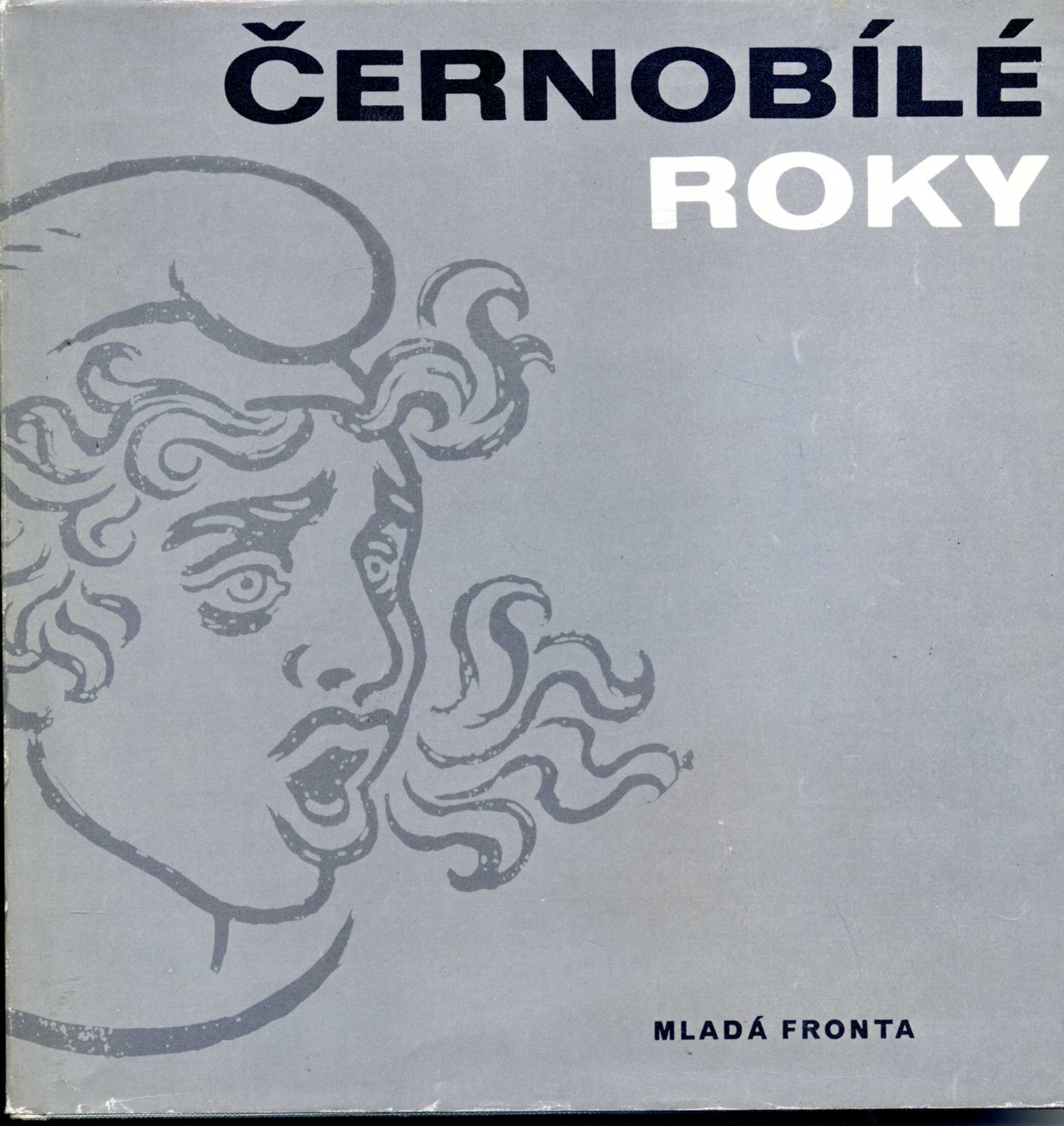 Černobílé roky