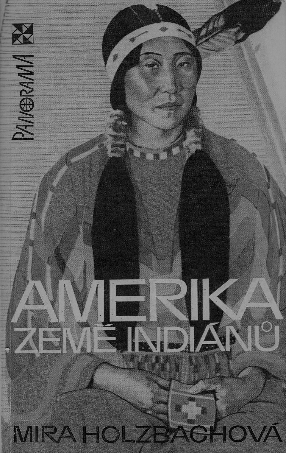 Amerika země Indiánů