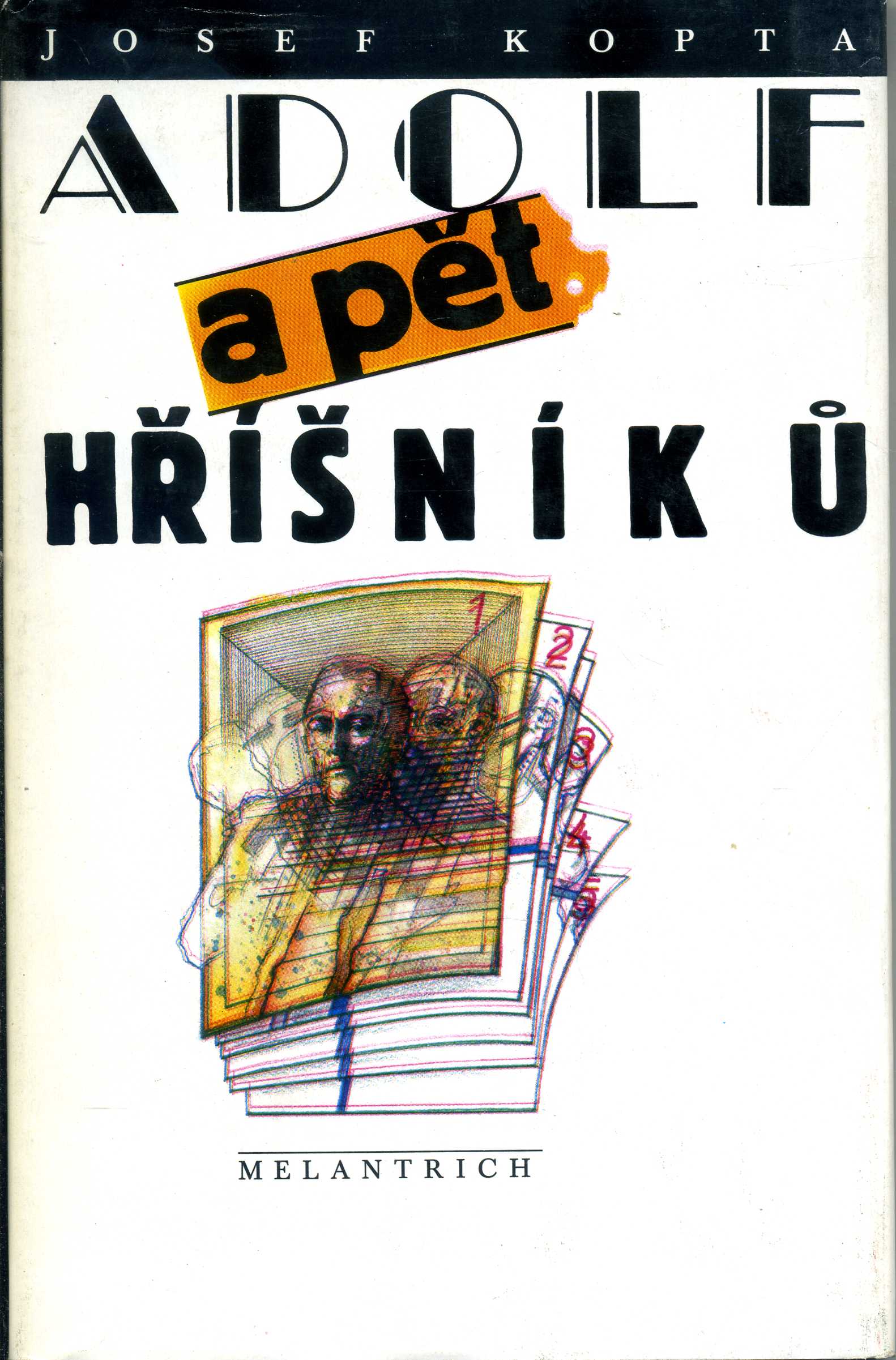 Adolf a pět hříšníků