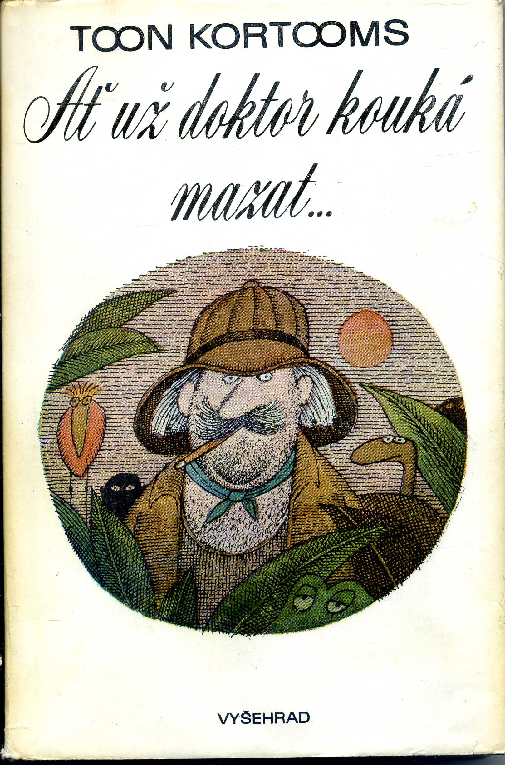 Ať už doktor kouká mazat...