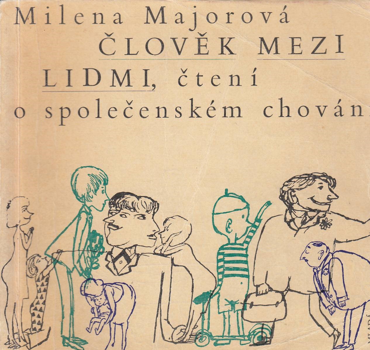 Člověk mezi lidmi, čtení o společenském chování