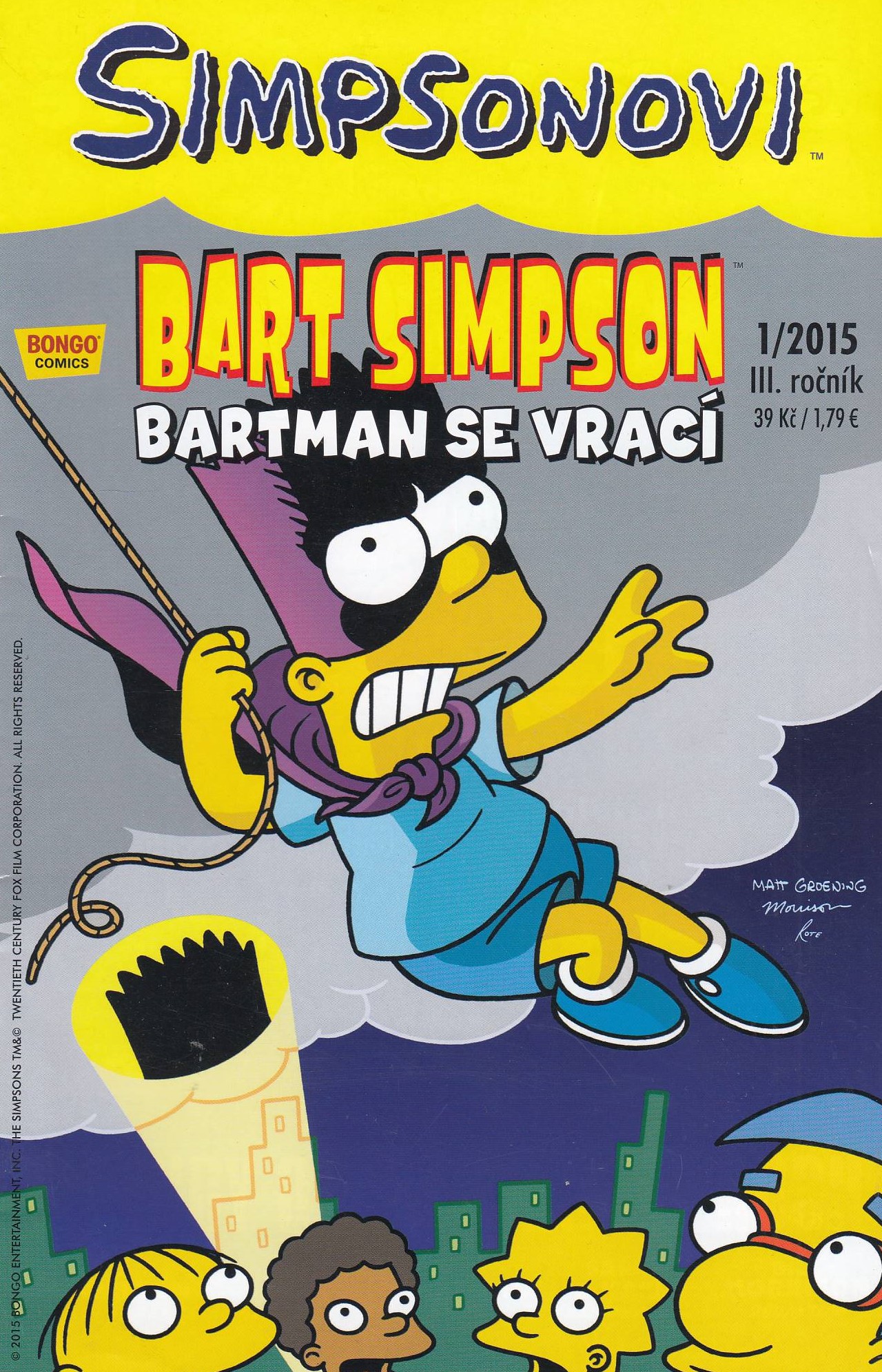 Simpsonovi - Bart Simpson - Bartman se vrací 1/2015