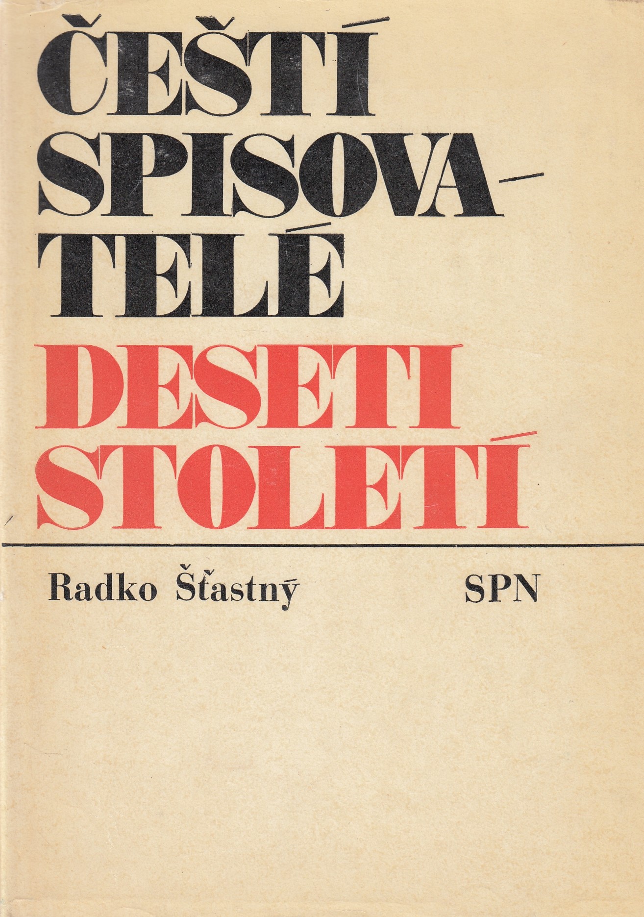 Čeští spisovatelé deseti století