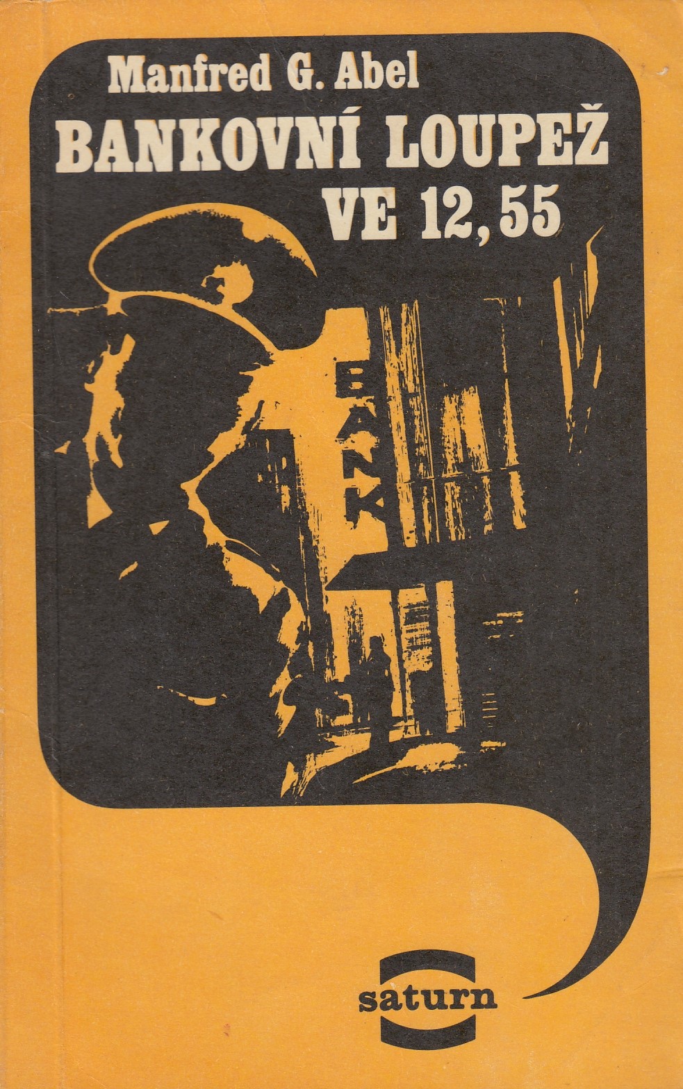 Bankovní loupež ve 12,55