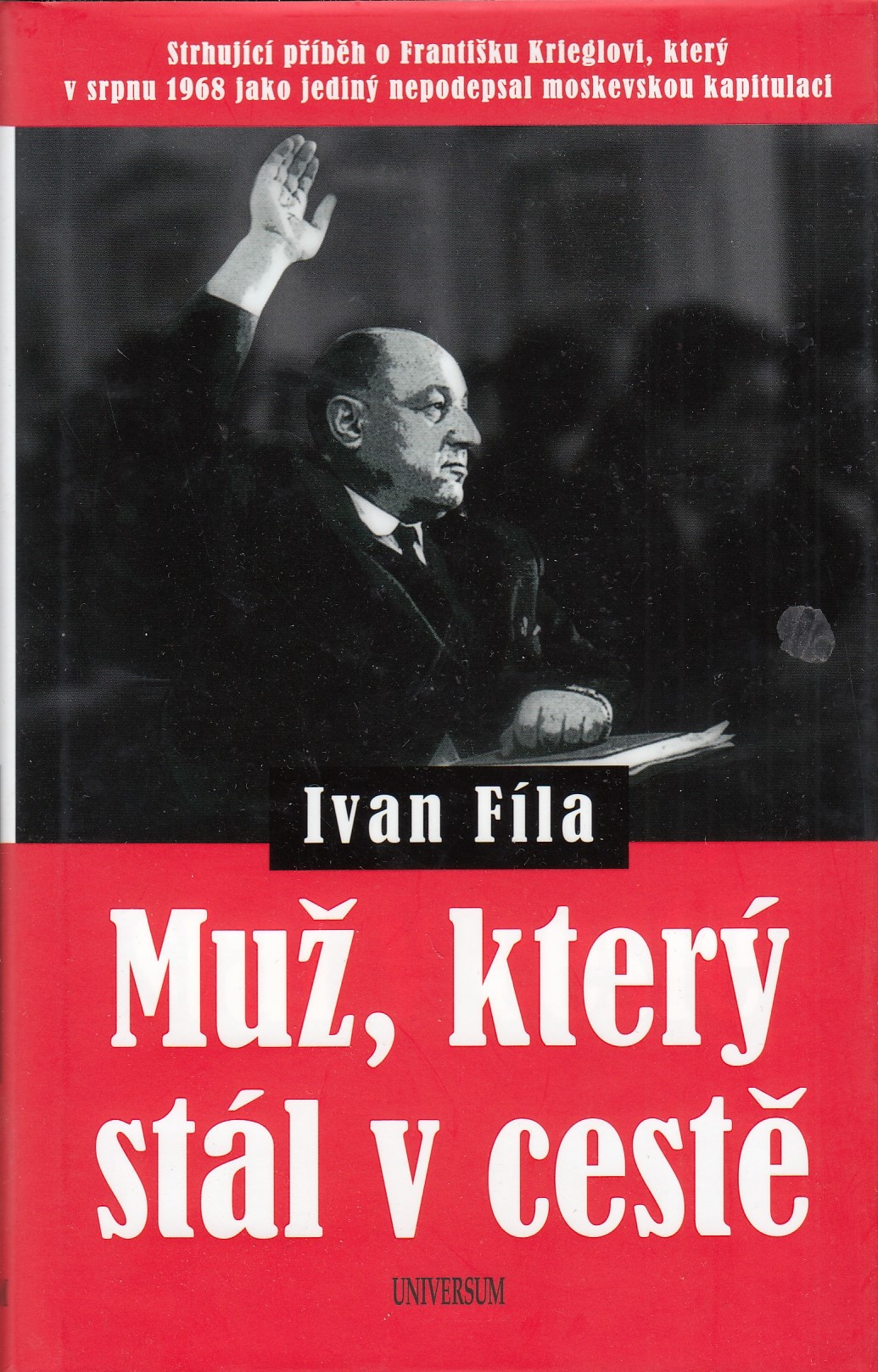 Muž, který stál v cestě