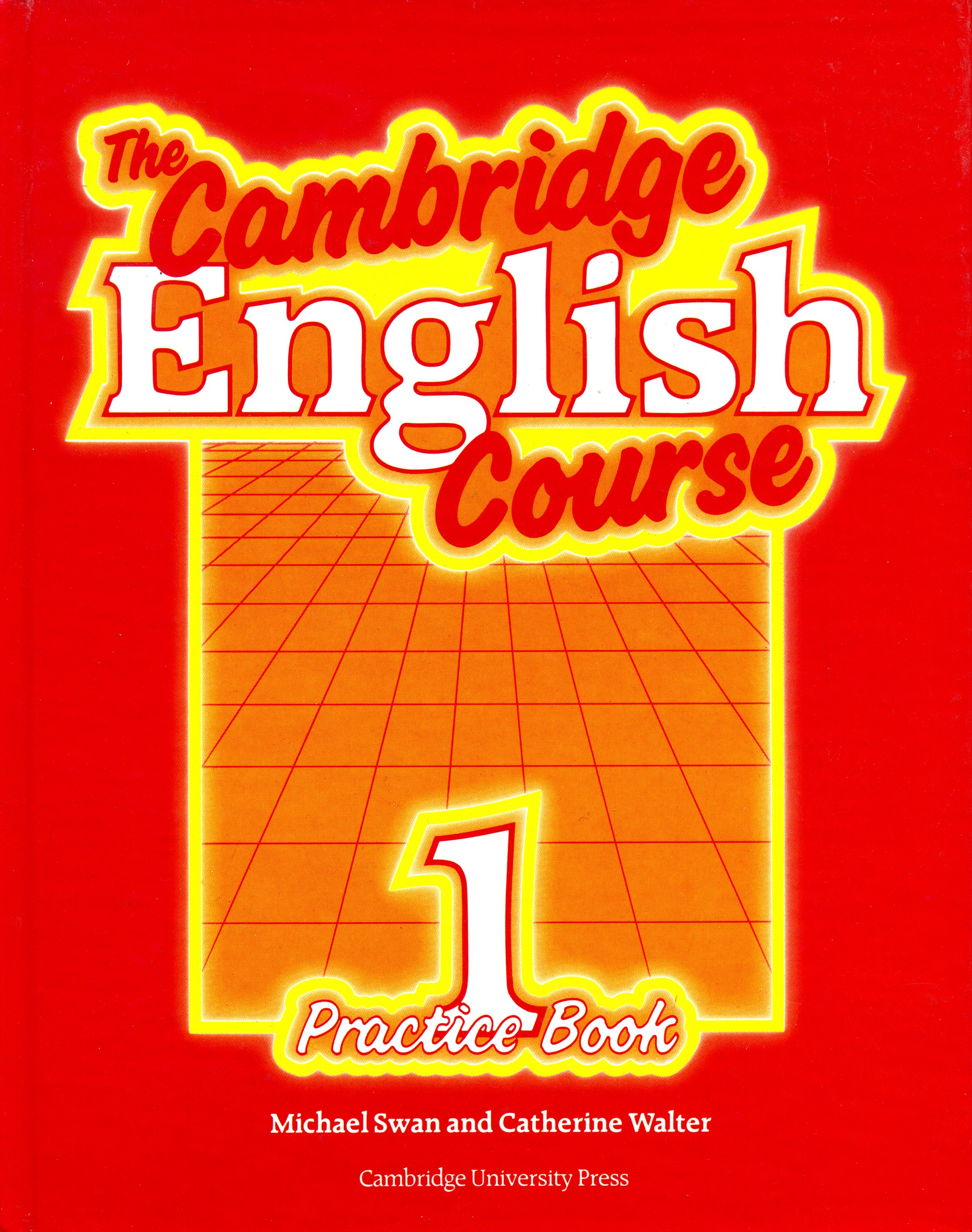 The Cambridge English course - 1 Practice Book