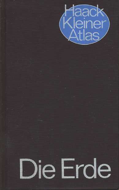 Haack Kleiner Atlas - Die Erde