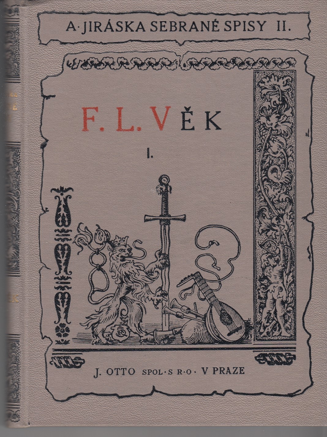 F. L. Věk - I. - II.