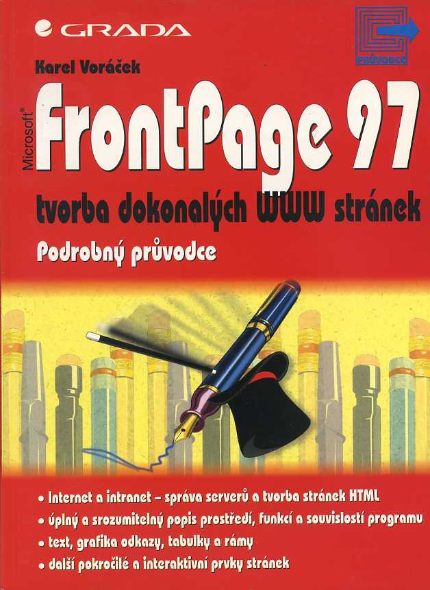 FrontPage 97 tvorba dokonalých WWW stránek