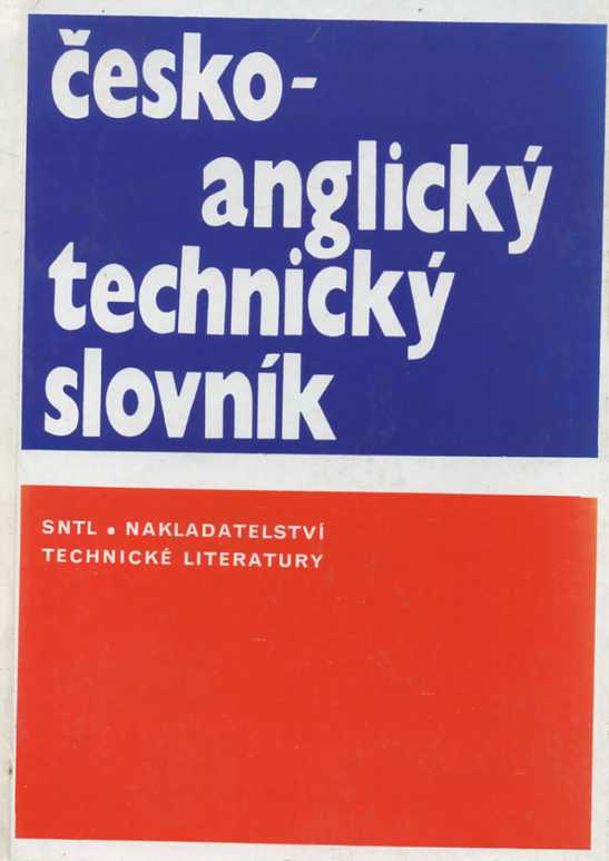 Česko - anglický technický slovník