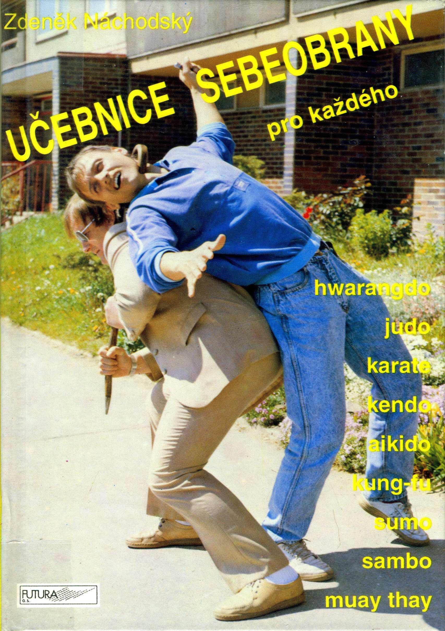 Učebnice sebeochrany pro každého