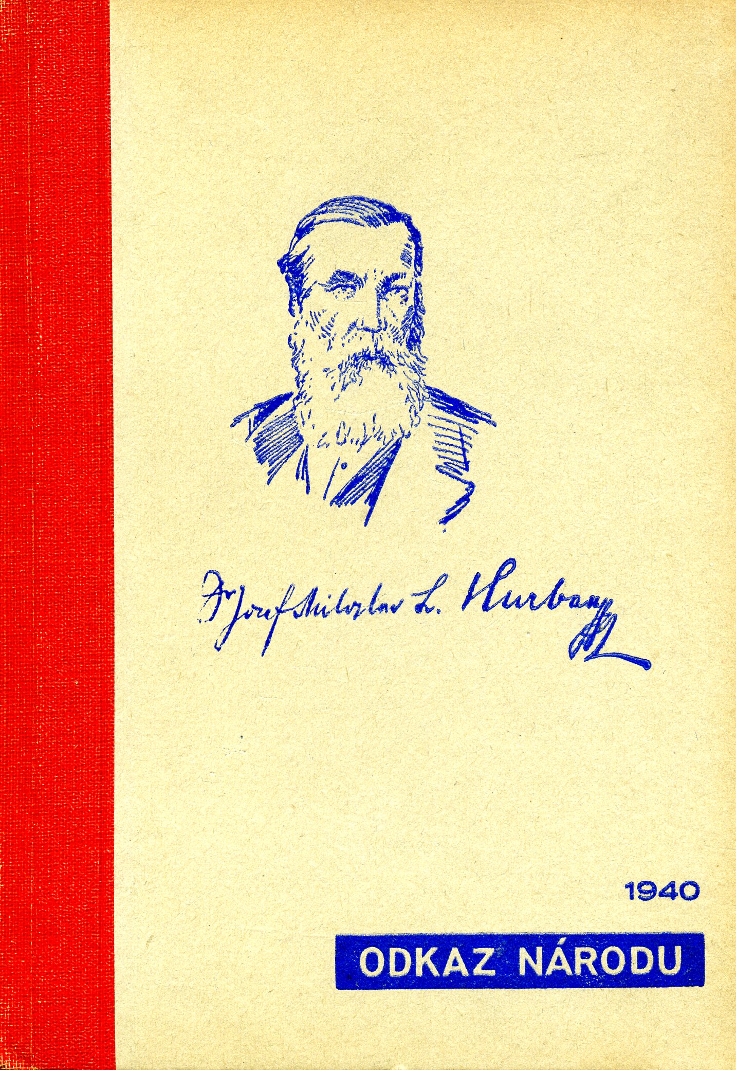 Olejkár - Odkaz národu 1940