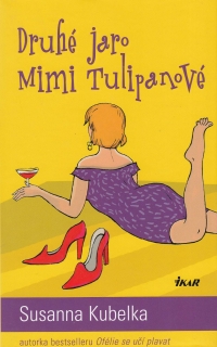 Druhé jaro Mimi Tulipanové