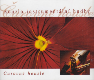 Kouzlo instrumentální hudby - Čarovné housle 3 CD