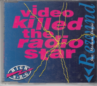 Video Killed the Radio Star