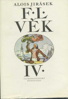 F. L. Věk - IV. díl