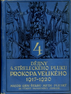 Dějiny 4. střeleckého pluku Prokopa Velikého 1917 - 1920