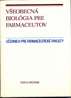 Všeobecná biológia pre farmaceutov - slovensky
