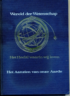 Svět vědy - Het Aanzien van onze Aarde -holandský jazyk