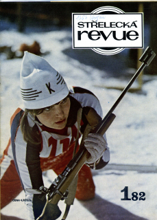 Střelecká revue 1 - 6 / 8 - 12 / 1982