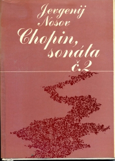Chopin, sonáta č. 2