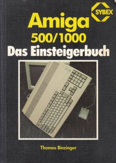Amiga 500/1000 - Das Einstigerbuch