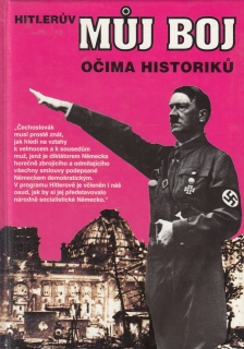 Hitlerův Můj boj očima historiků