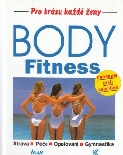Body fitness - Pro krásu každé ženy