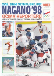 XVIII. Zimní olympijské hry Nagano 98 očima reportérů