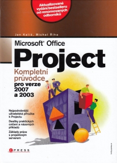 Project - Kompletní průvodce pro verze 2007 a 2003