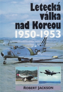 Letecká válka nad Koreou 1950 - 1953